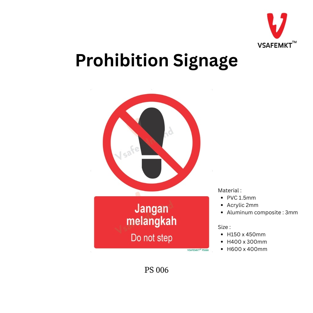 VSAFEMKT  - PS 006 - Jangan melangkah