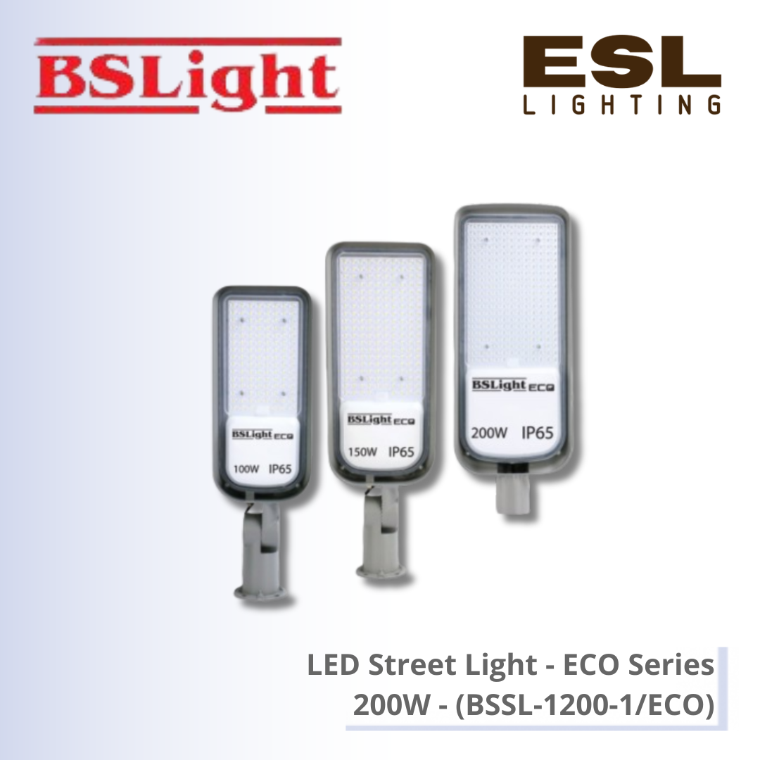 BSLight LED Street Light (ECO Series) 200W - BSSL-1200-1/ECO IP65 [SIRIM]