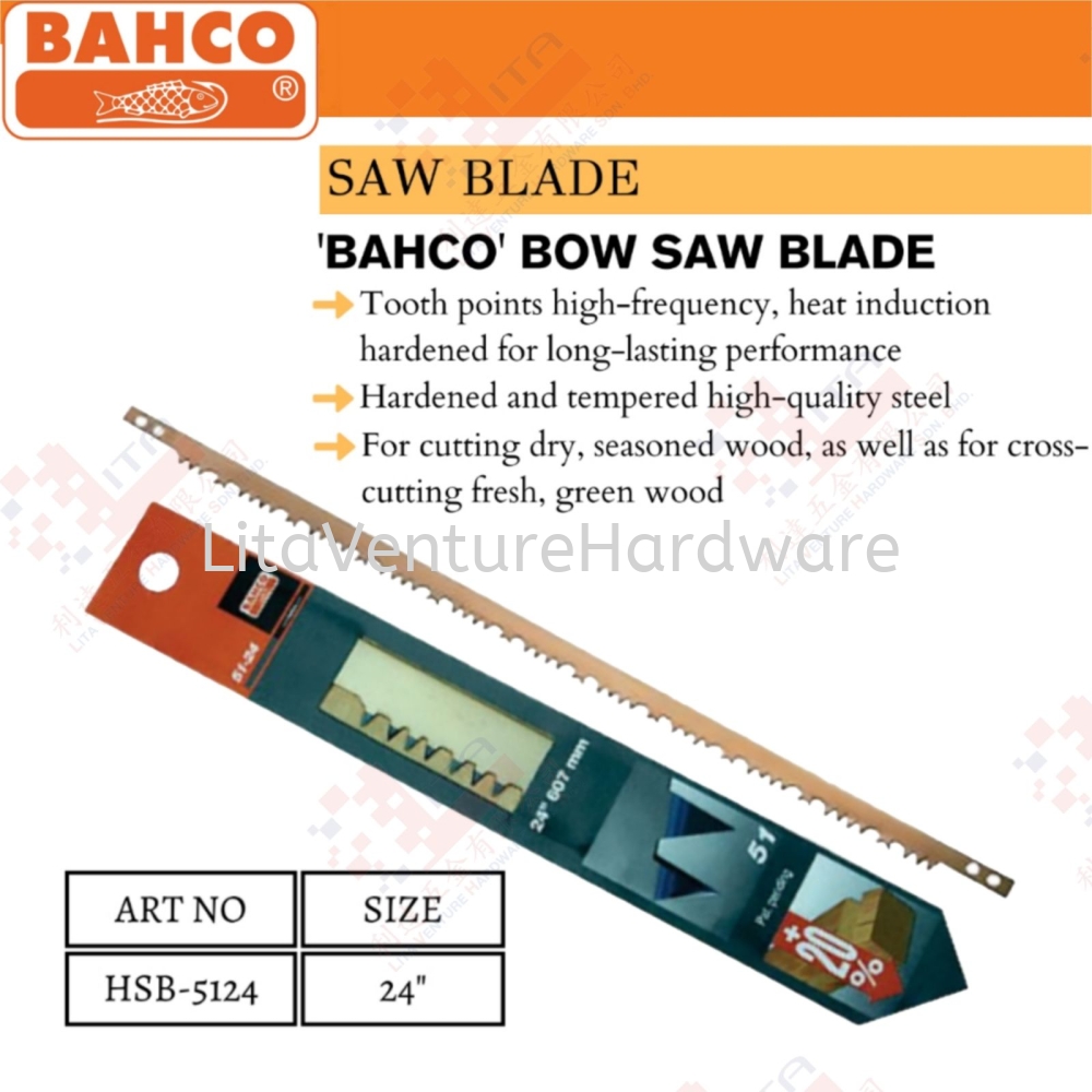 BAHCO BRAND BOW SAW BLADE - HSB5124