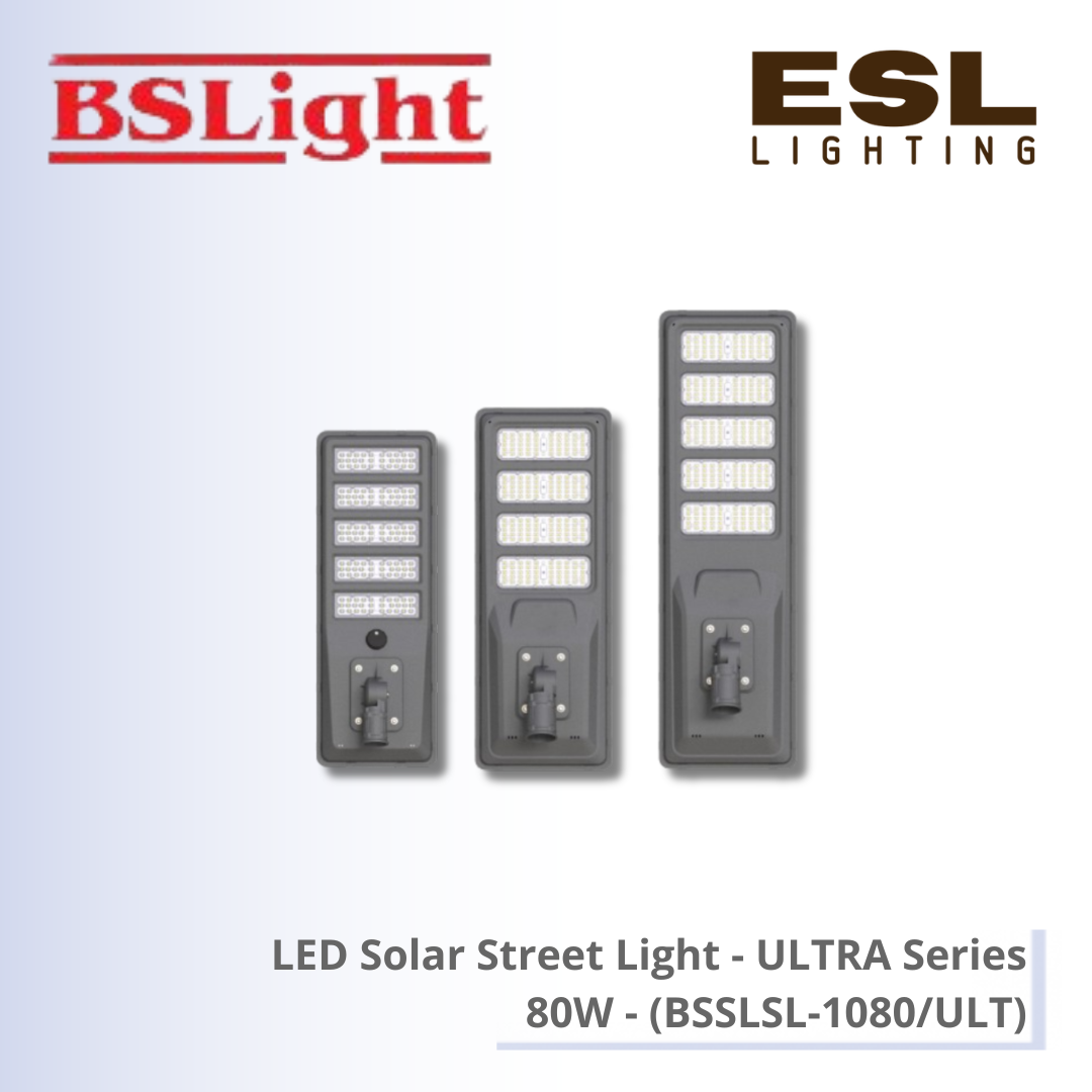 BSLight LED Solar Street Light (ULTRA Series) 80W - BSSLSL-1080/ULT