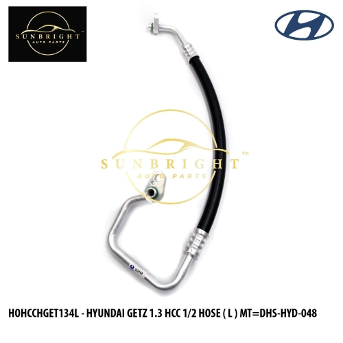 HOHCCHGET134L - HYUNDAI GETZ 1.3 HCC 1/2 HOSE ( L ) MT=DHS-HYD-048