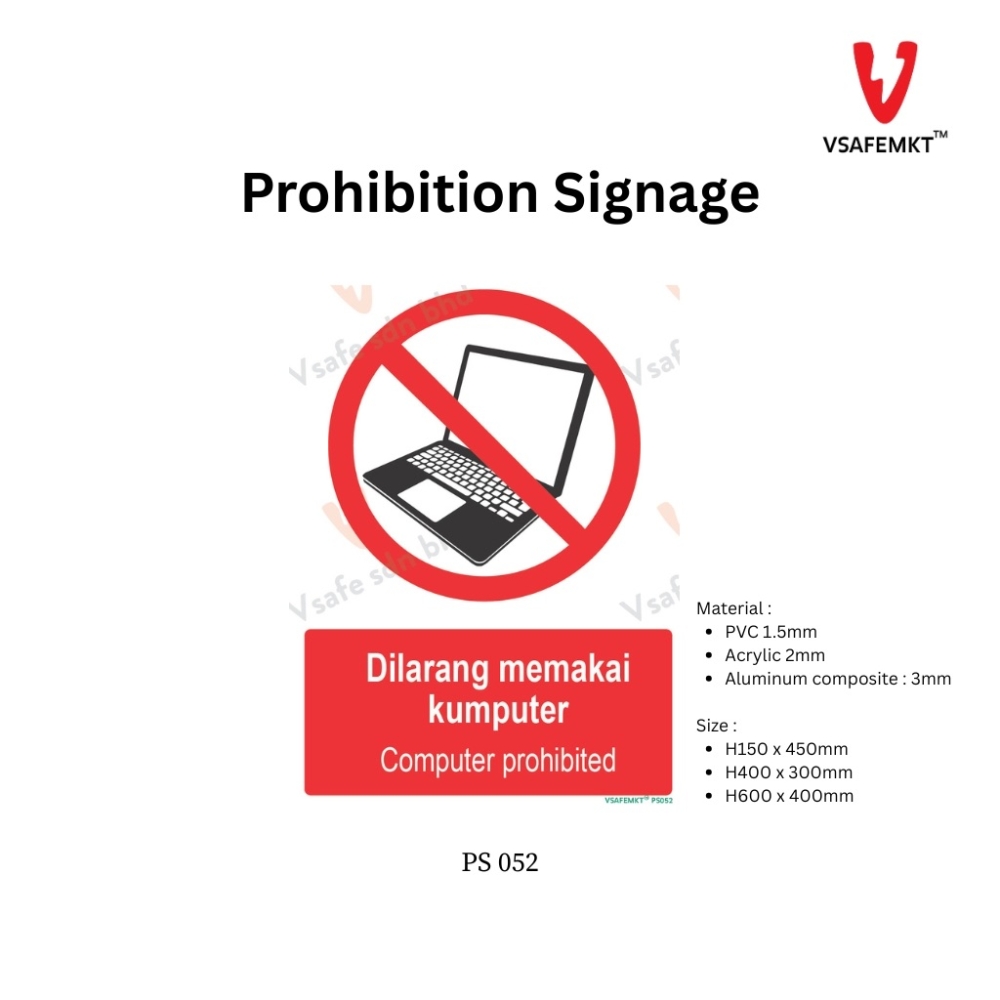 VSAFEMKT - PS 052 - Dilarang memakai komputer