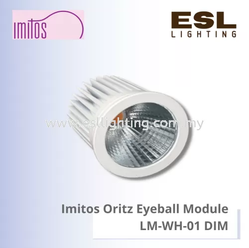 IMITOS Oritz LED Eyeball Module 10W - LM-WH-01 DIM