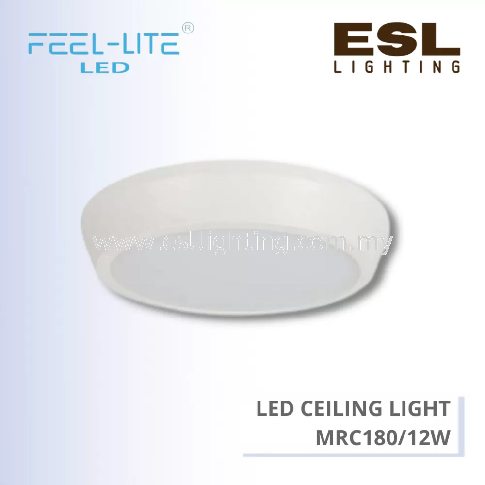 FEEL LITE LED CEILING LIGHT 12W - MRC180/12W