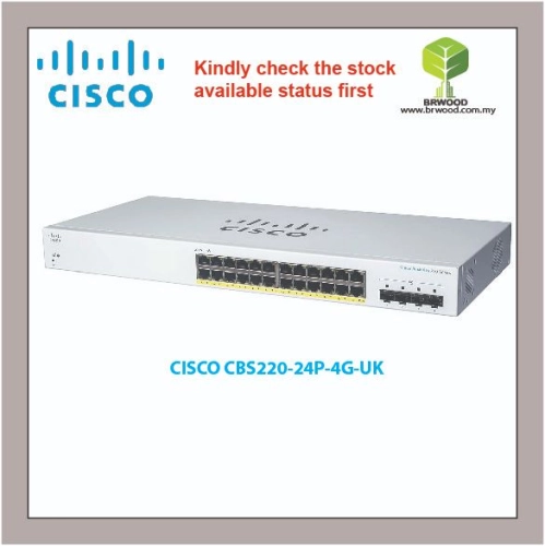 CISCO CBS220-24P-4G-UK : Cisco Business 220 24-port GE, POE 195W power budget, 4 x 1G SFP Smart Switches