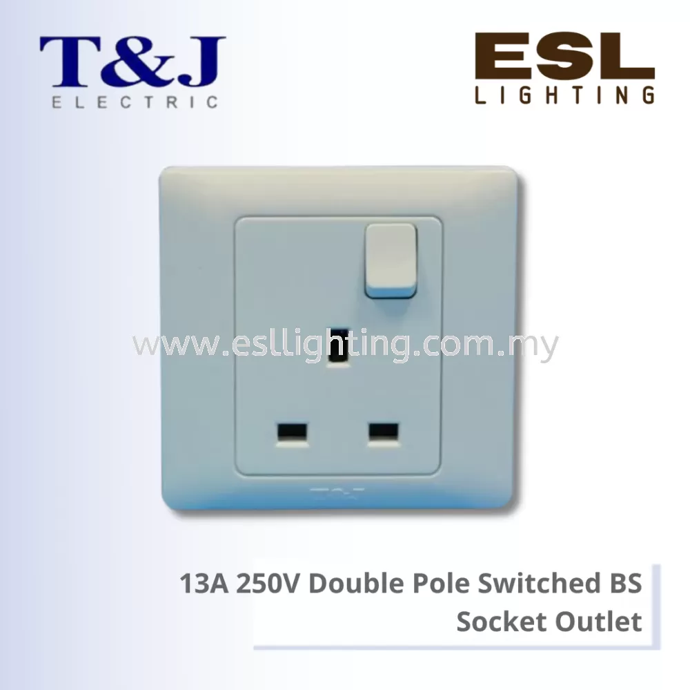 T&J RADIANCE SERIES 13A 250V Double Pole Switched BS Socket Outlet - K813SA-DP-D / K813SA-DP-SBL-D / K813SA-DP-MSB-D