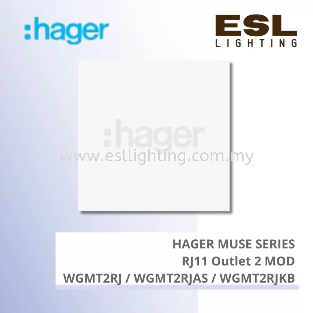 HAGER Muse Series - RJ11 Outlet 2 MOD - WGMT2RJ / WGMT2RJAS / WGMT2RJKB