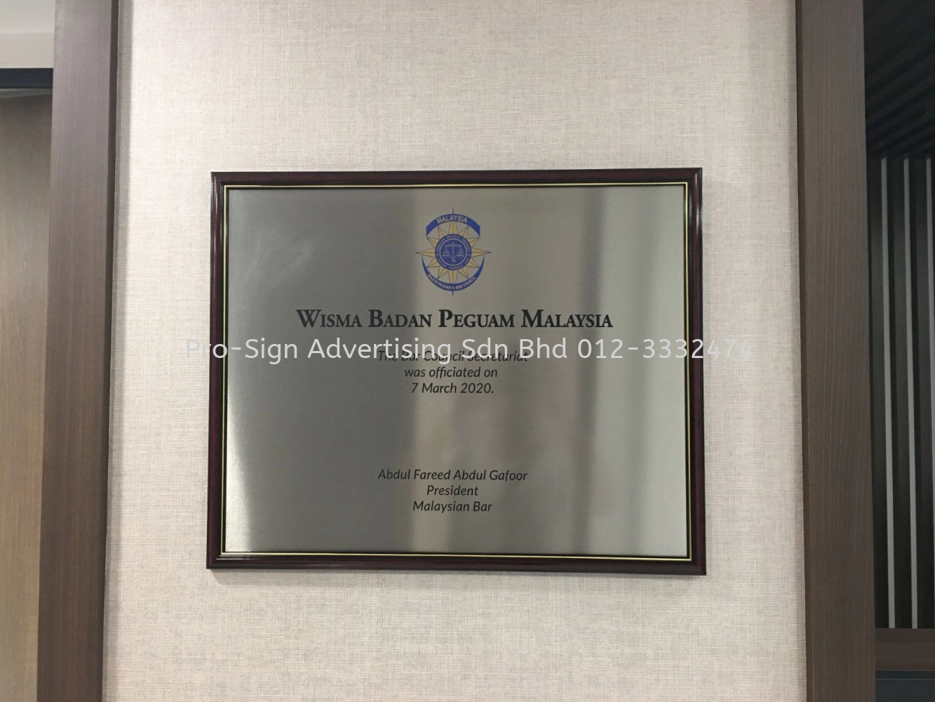 STAINLESS STEEL SIGNING PLAQUE (WISMA BADAN PEGUAM MALAYSIA, 2020, KL)