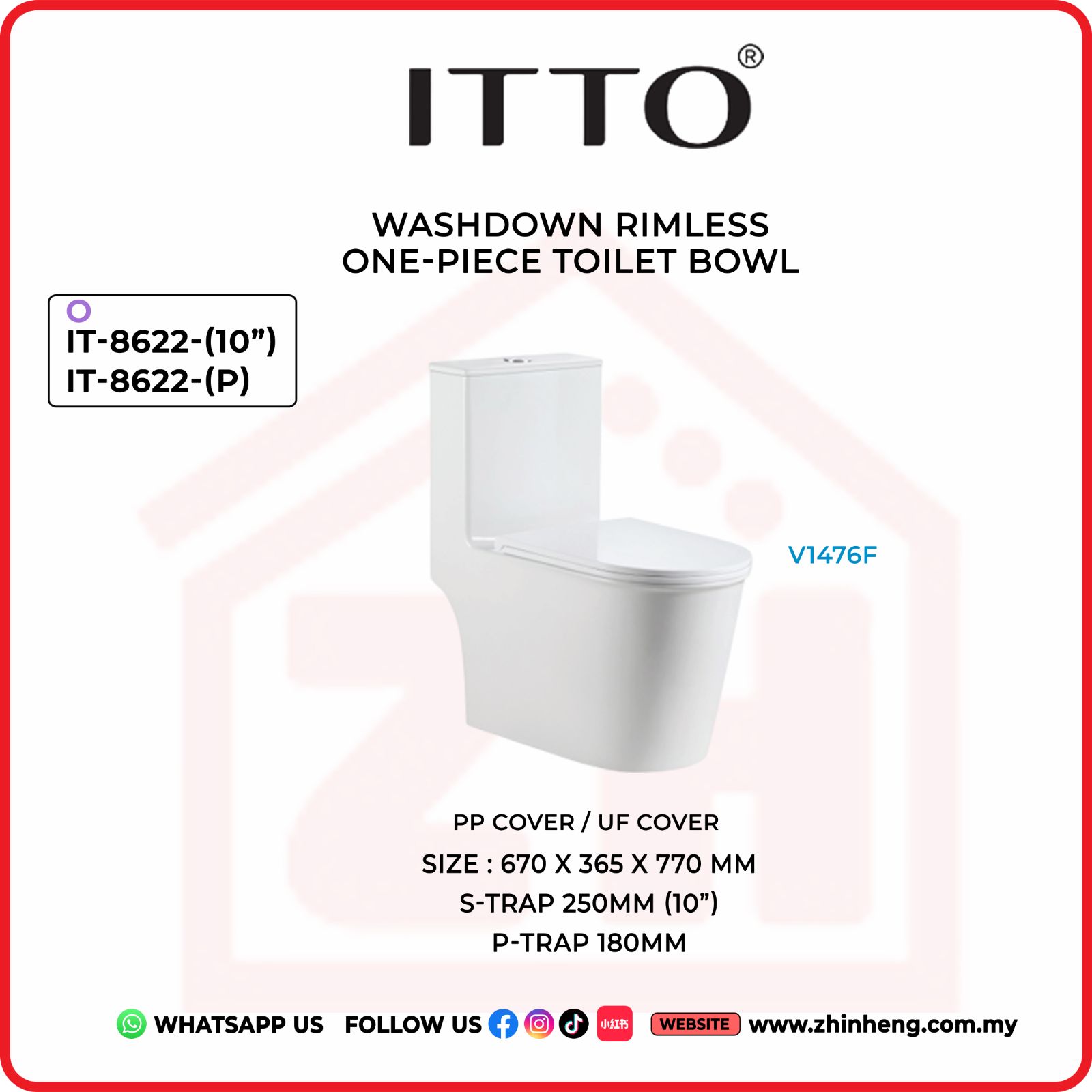 ITTO WASHDOWN RIMLESS ONE PIECE TOILET BOWL IT-8622-(10") + IT-8622-P