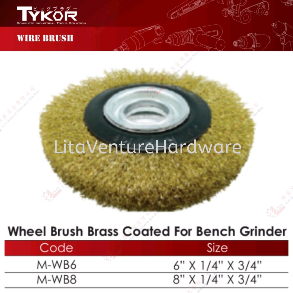TYKOR BRAND WHEEL BRUSH BRASS COATED FOR BENCH GRINDER - MWB6 MWB8