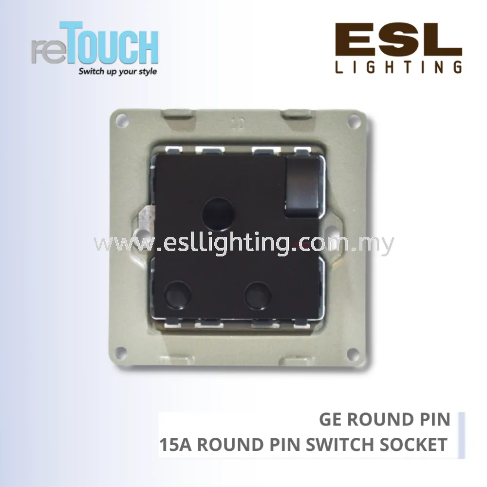 RETOUCH GRAND ELEMENTS - GE ROUND PIN - E/SO115N-GB – 15A ROUND PIN SEITCH SOCKET C/W NEON