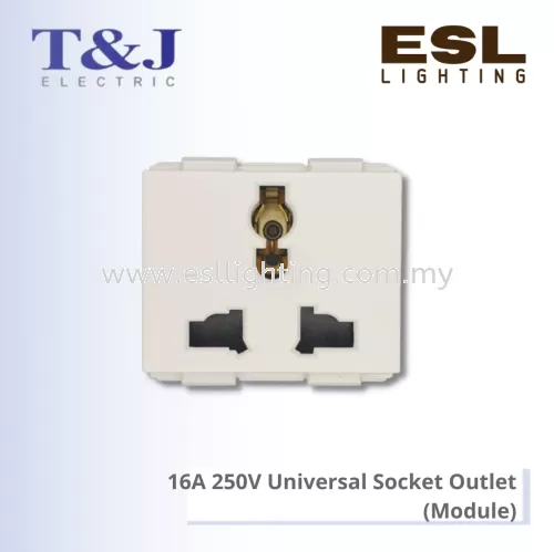 T&J DECO SERIES 16A 250V Universal Socket Outlet (Module) - W8318 / W8318-SBL / W8318-ST / W8318-MSB / W8318-MSL