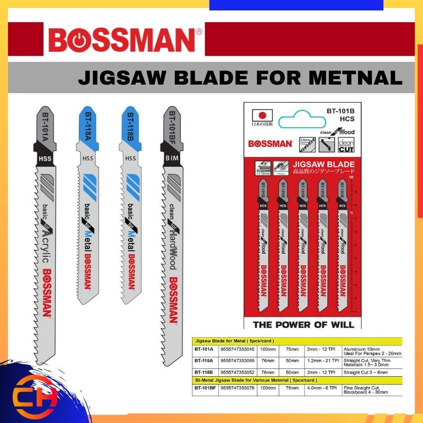 BOSSMAN JIGSAW BLADE BT - 101A/ 118A/ 118B/ 101BF JIGSAW BLADE FOR METAL & BI - METAL JIGSAW BLADE FOR VARIOUS MATERIAL 