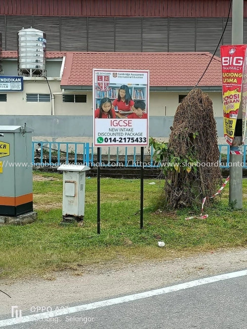 IGCSE OUTDOOR SINGLE SIDE ACP STAND SIGNAGE SIGNBOARD AT CHUKAI KERTEH KEMAMAN TERENGGANU MALAYSIA