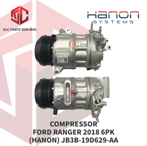 COMPRESSOR FORD RANGER 2018 / EVEREST 2021 6PK 3LEG (1S2P 2S2P) W/MC & CV (HANON) JB3B-19D629-AA