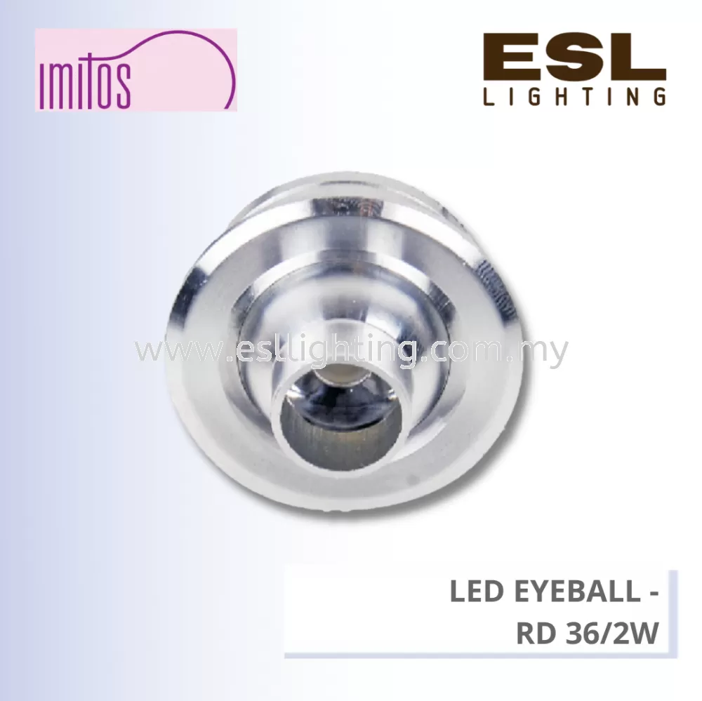 IMITOS LED EYEBALL 2W - RD 36/2W