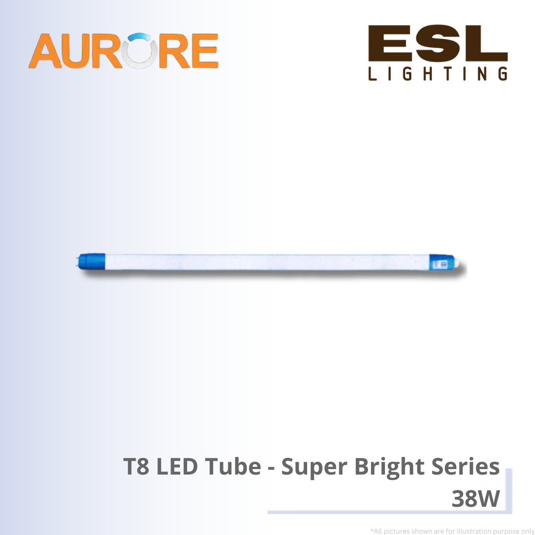 AURORET8 LED Tube (Super Bright Series) - 38W [SIRIM]