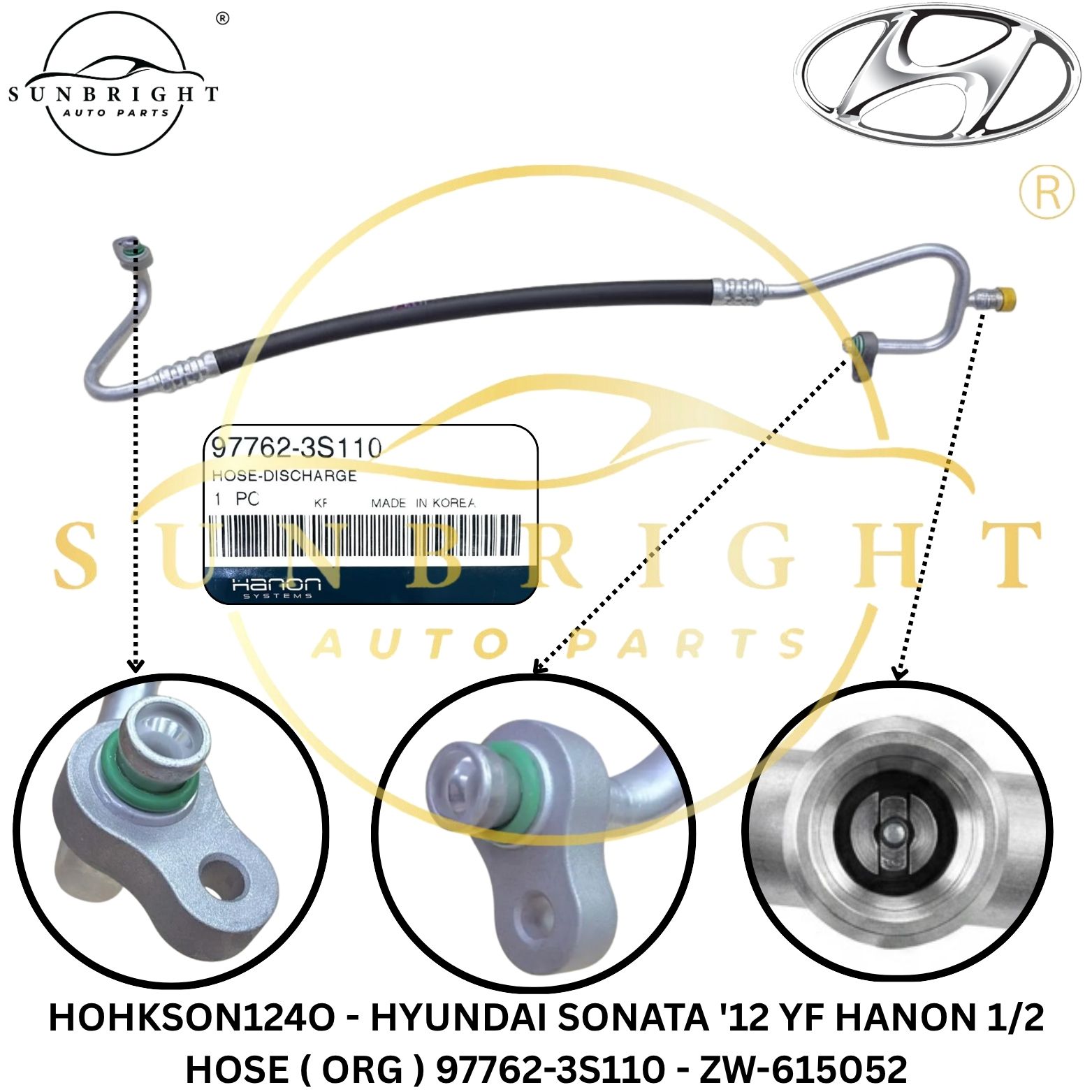 HOHKSON124O - HYUNDAI SONATA '12 YF HANON 1/2 HOSE ( ORG ) 97762-3S110 - ZW-615052