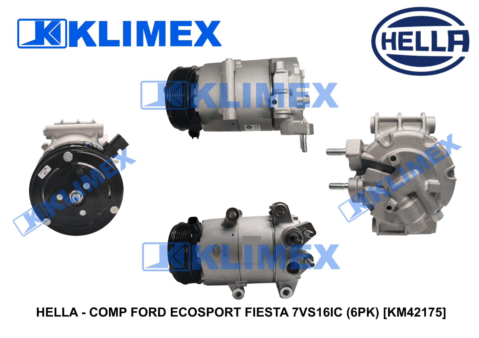 HELLA - COMP FORD ECOSPORT FIESTA 7VS16IC (6PK) [KM42175]