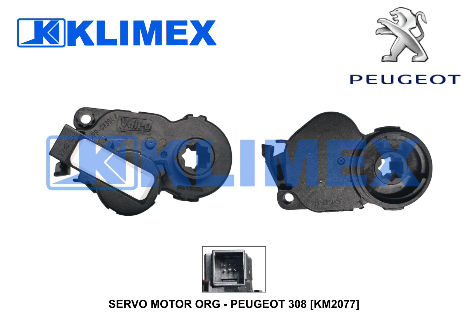 SERVO MOTOR ORG - PEUGEOT 308 [KM2077]