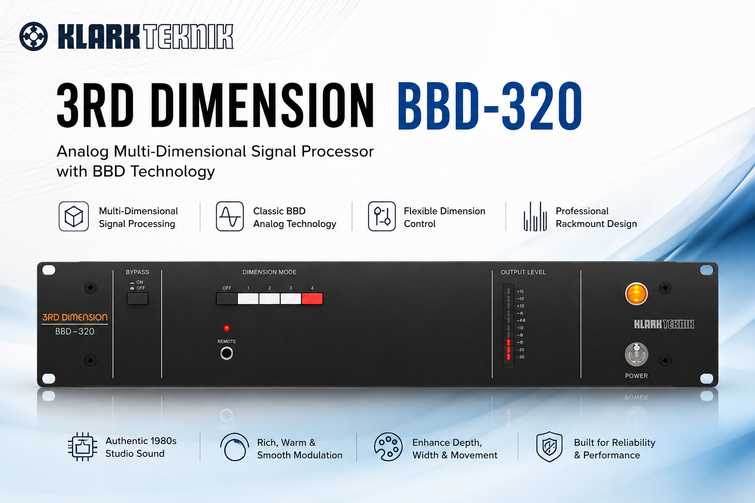 Klark Teknik 3RD DIMENSION BBD-320 – 模拟多维信号处理器，采用BBD技术