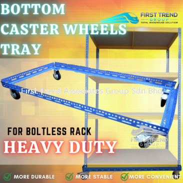 Bottom Caster Wheels Tray for Boltless Rack / Boltless Rack Wheels Tray