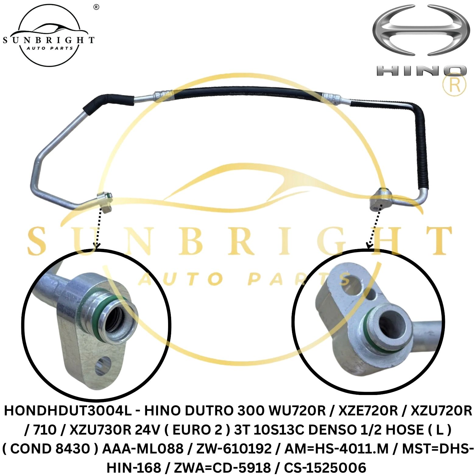 HONDHDUT3004L - HINO DUTRO 300 WU720R ( EURO 2 ) DENSO 1/2 HOSE ( L ) AAA-ML088