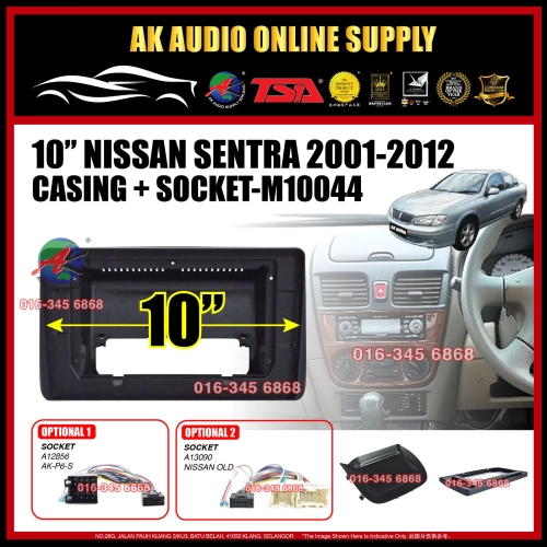 Nissan Sentra N16 2001 - 2012 Android Player 10" inch Casing + Socket -M10044