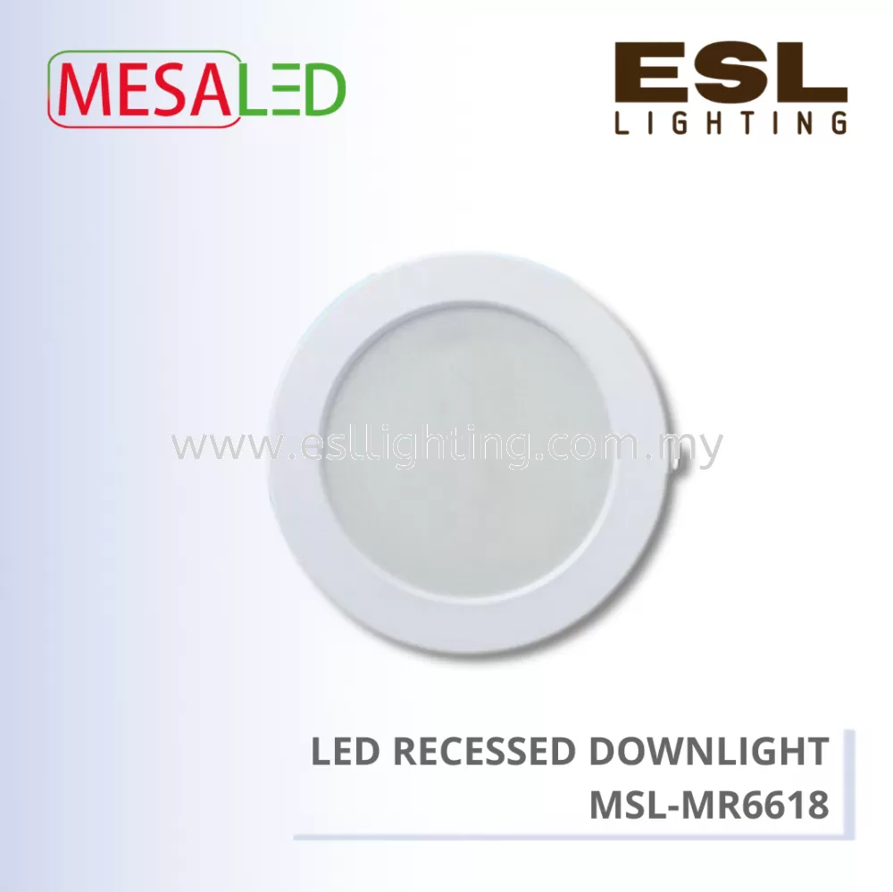 MESALED LED RECESSED DOWNLIGHT IRON (DOB) ROUND 18W - MSL-MR6618 (SIRIM)
