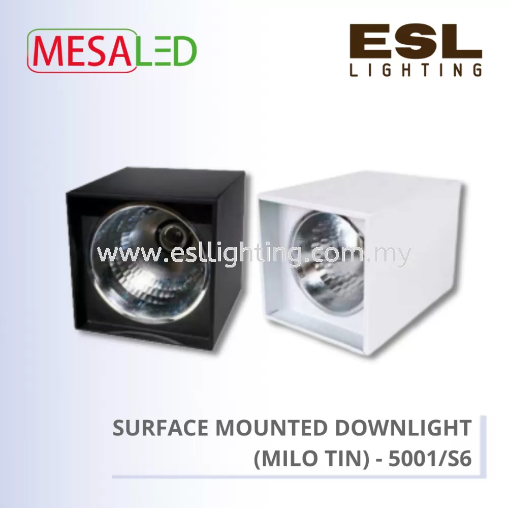 MESALED SURFACE MOUNTED DOWNLIGHT (MILO TIN) - 5006/S6
