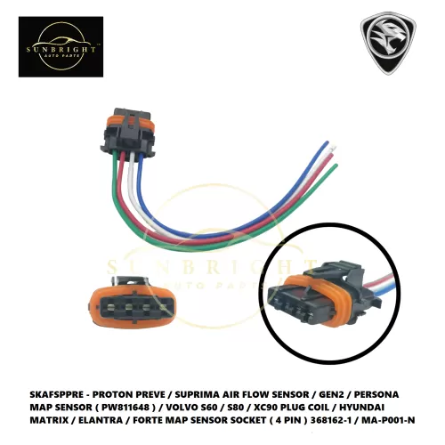 SKAFSPPRE - PROTON PREVE / SUPRIMA AIR FLOW SENSOR / GEN2 / PERSONA MAP SENSOR ( PW811648 ) / VOLVO S60 / S80 / XC90 PLUG COIL / HYUNDAI MATRIX / ELANTRA / FORTE MAP SENSOR SOCKET ( 4 PIN ) 368162-1 / MA-P001-N