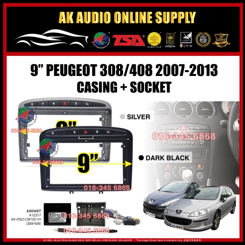 Peugeot 308 / 408 2007 - 2013 Android 9" Casing + Socket ( with canbus )