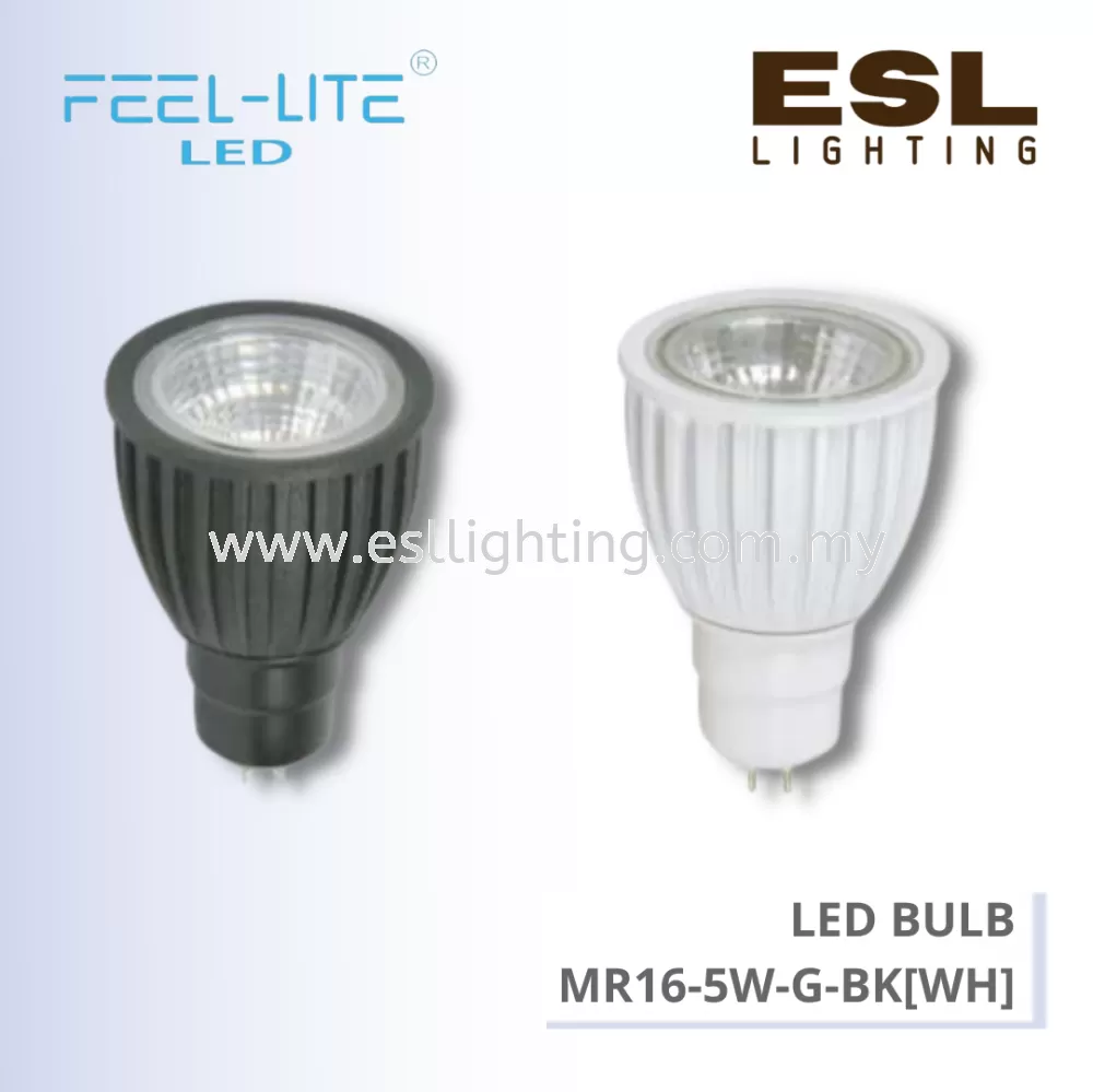 FEEL LITE LED BULB MR16 5W - MR16-5W-G-BK[WH]