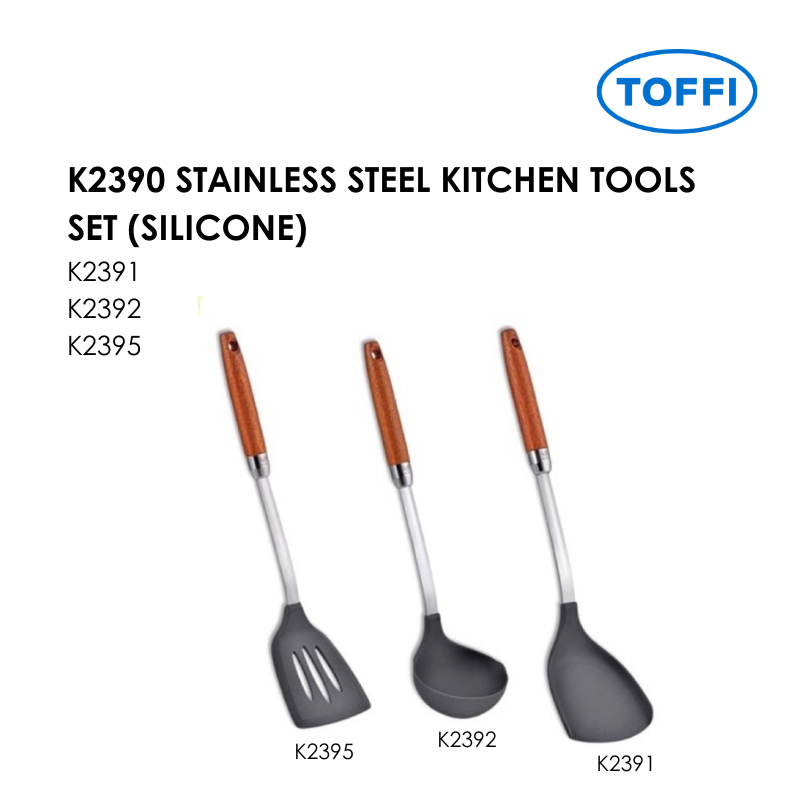 TOFFI K2390 SERIES STAINLESS STEEL KITCHEN TOOLS SET (SILICONE) K2391 K2392 K2395