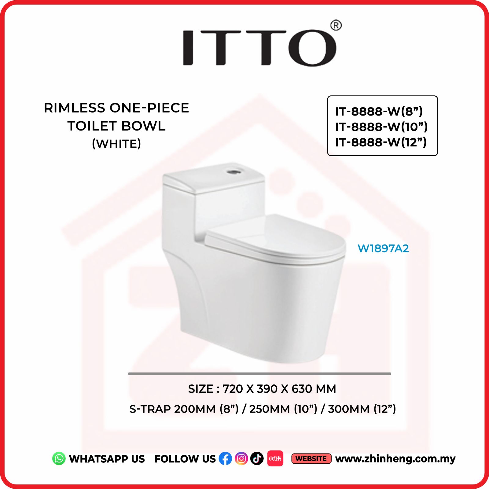 ITTO RIMLESS ONE PIECE TOILET BOWL IT-8888-W(8") + IT-8888-W(10") + IT-8888-W(12")