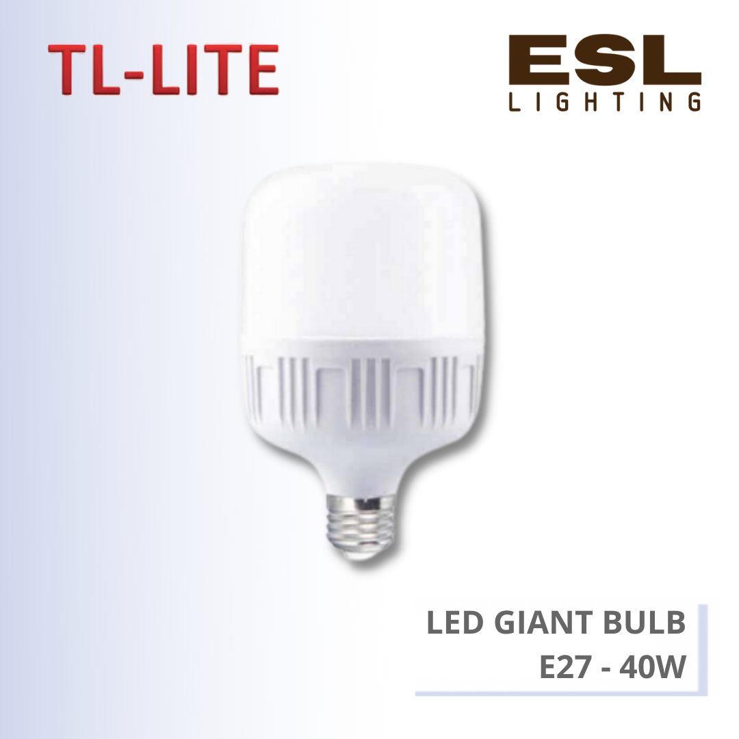 TL-LITE BULB - LED GIANT BULB - E27 40W
