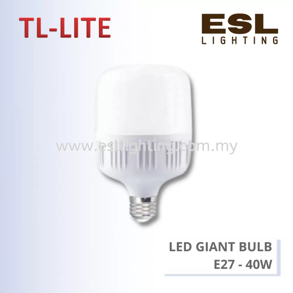 TL-LITE BULB - LED GIANT BULB - E27 40W
