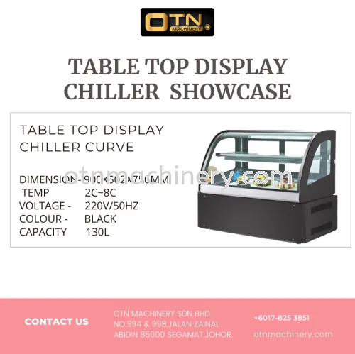 TABLE TOP CURVE DISPLAY CHILLER