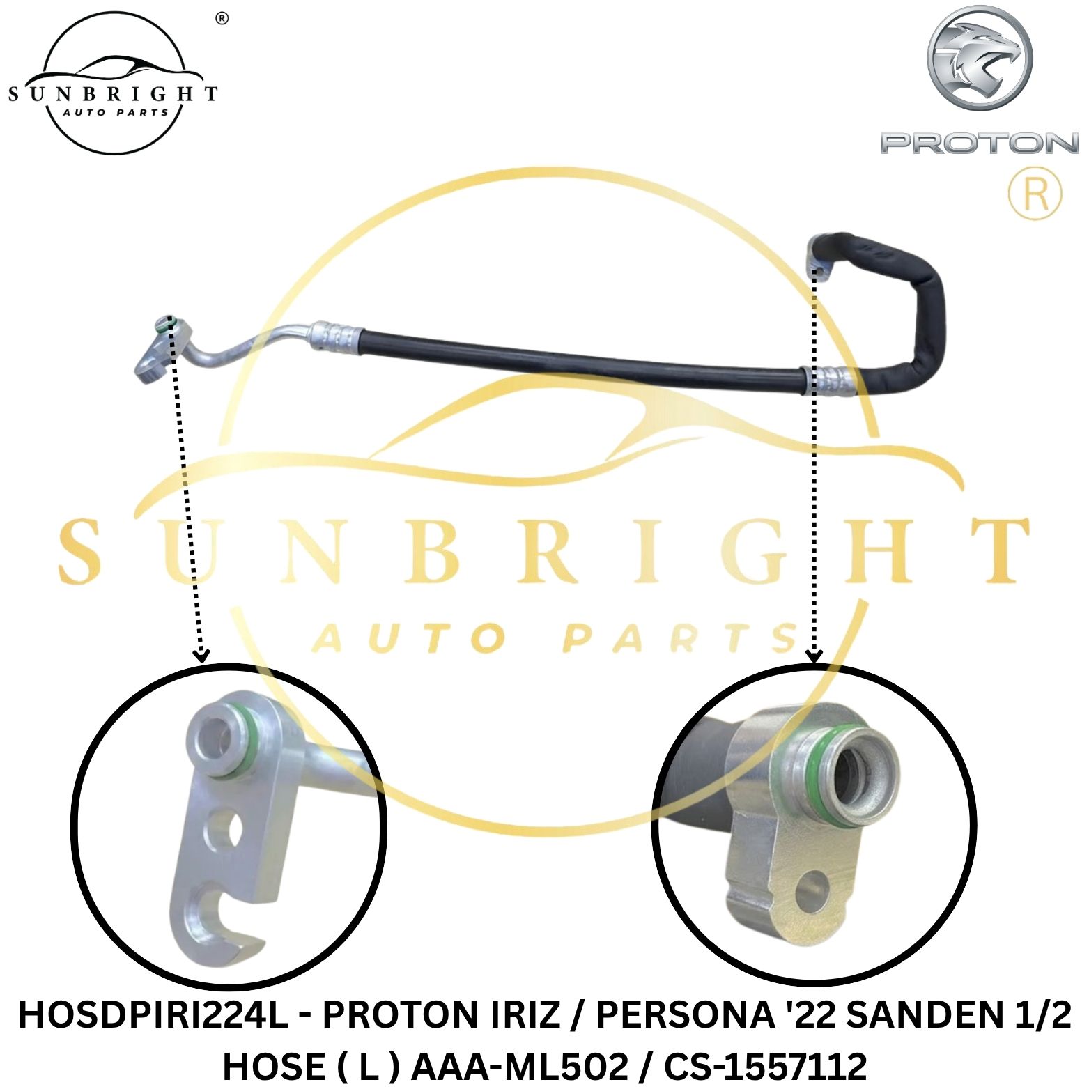 HOSDPIRI224L - PROTON IRIZ / PERSONA '22 SANDEN 1/2 HOSE ( L ) AAA-ML502 / CS-1557112