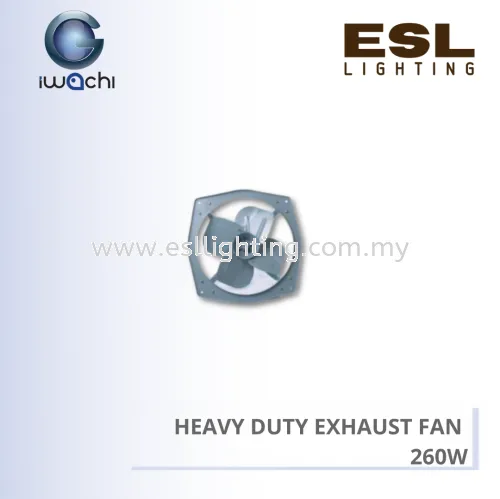 IWACHI HEAVY DUTY EXHAUST FAN 260W