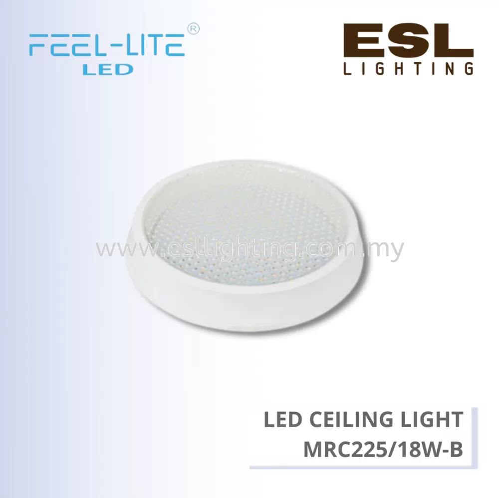 FEEL LITE LED CEILING LIGHT 18W - MRC225/18W-B
