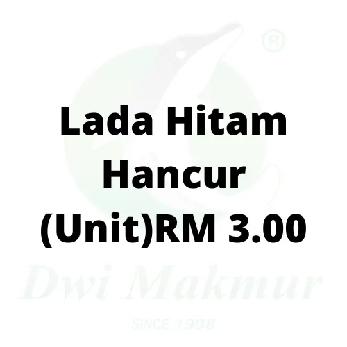 Lada Hitam Hancur 30G RM3.50 X 10 Unit C.Dwi Makmur 