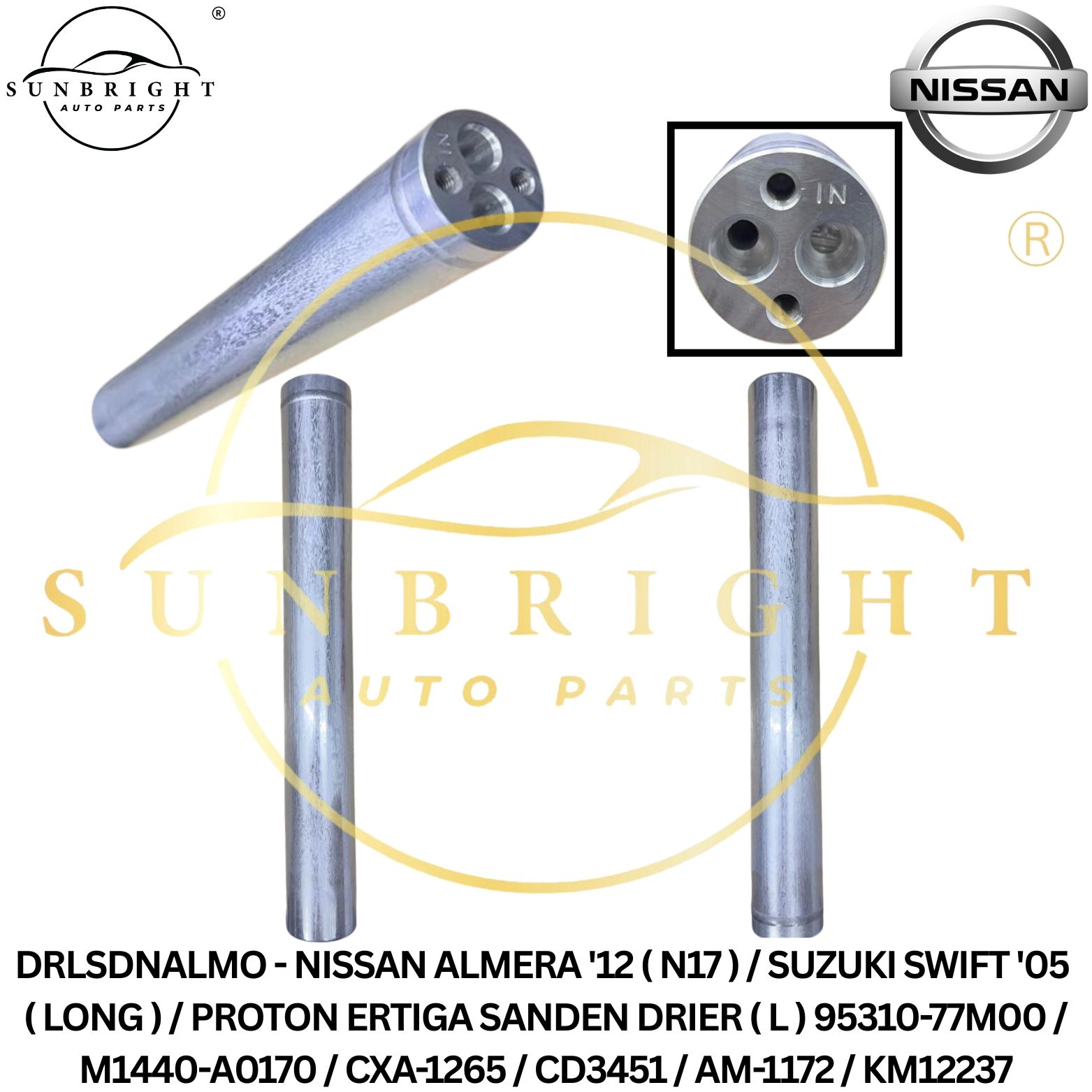 DRLSDNALMO - NISSAN ALMERA '12 ( N17 ) / SUZUKI SWIFT '05 ( LONG ) / PROTON ERTIGA SANDEN DRIER ( L ) 95310-77M00 / M1440-A0170 / CXA-1265 / CD3451 / AM-1172 / KM12237