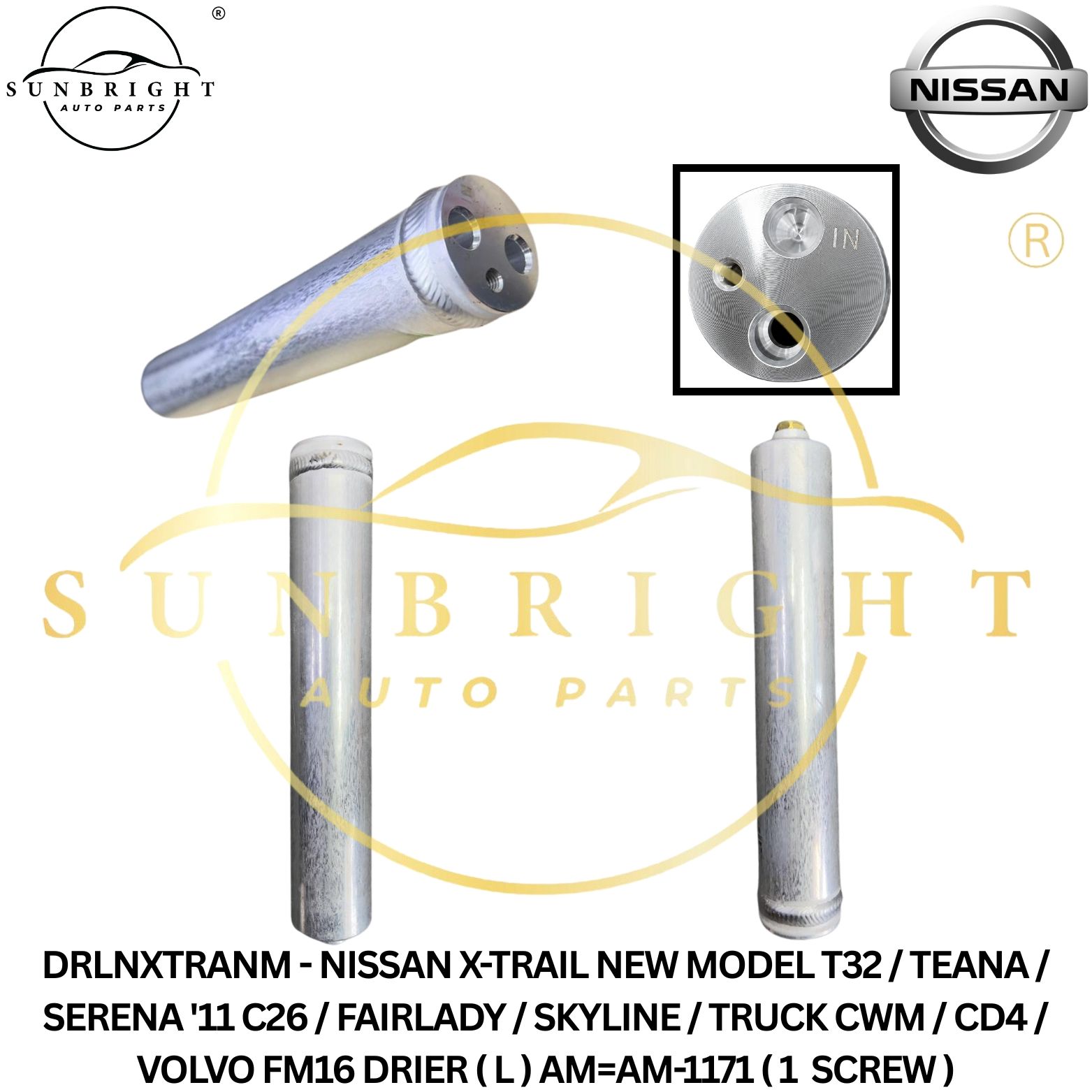 DRLNXTRANM - NISSAN X-TRAIL NEW MODEL T32 / TEANA / SERENA '11 C26 / FAIRLADY / SKYLINE / TRUCK CWM / CD4 / VOLVO FM16 DRIER ( L ) AM=AM-1171 ( 1  SCREW )