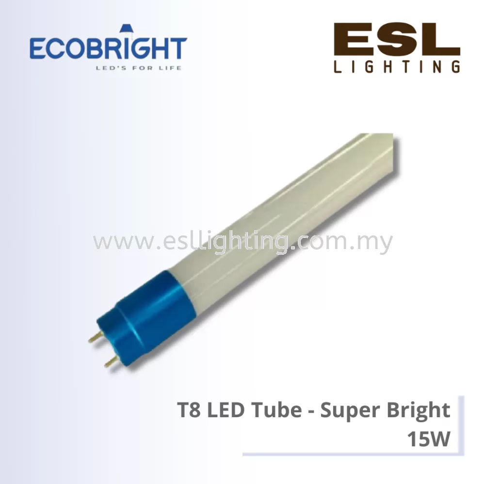 ECOBRIGHT T8 LED Tube 15W - 15SWT8G [SIRIM] Super Bright 2ft