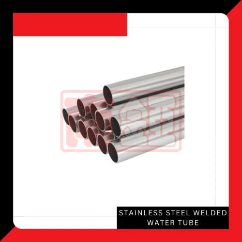 Stainless Steel Welded Water Tubes