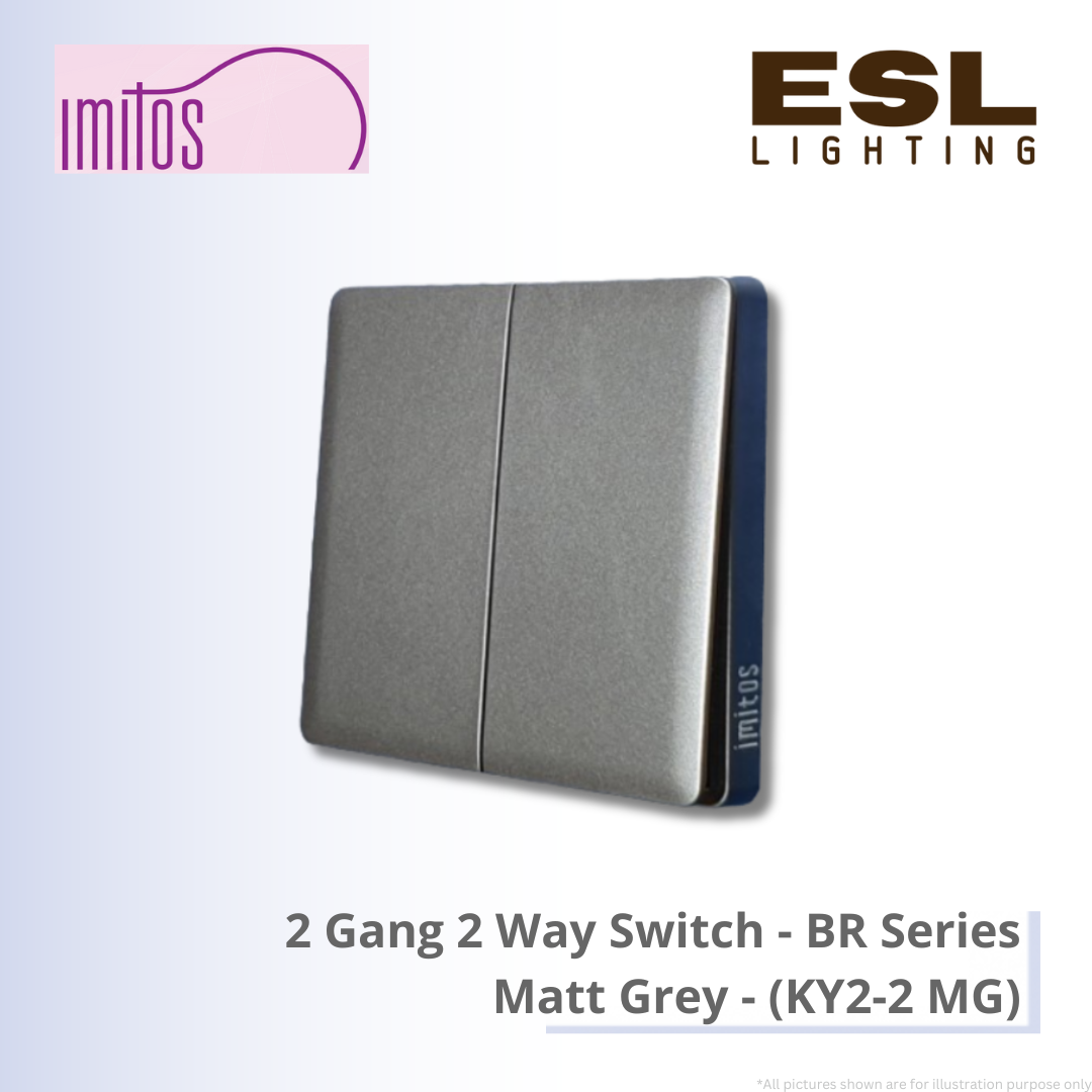 IMITOS 2 Gang 2 Way Switch (BR Series) Matt Grey - KY2-2 MG [SIRIM]