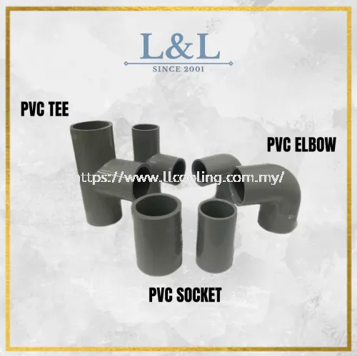 PVC pipe fitting connector/ Pemyambung Paip - Elbow/ TEE(T)/ Socket - 15mm(1/2"), 20mm(3/4")