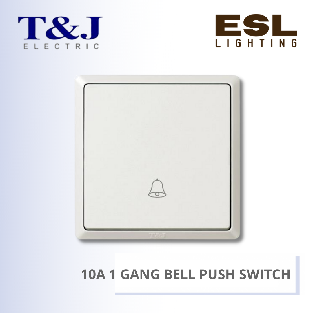 T&J SWITCHES INFINIT SERIES 10A 1 GANG BELL PUSH SWITCH - HC2711-B HC2711-B-SBL HC2711-B-MSB HC2711-B-PS7 HC2711-B-ST5
