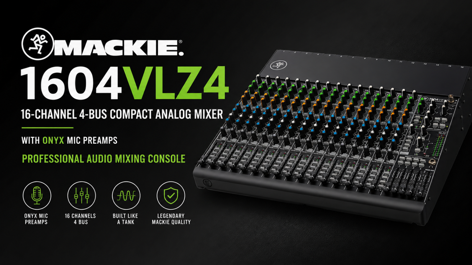 Mackie 1604VLZ4 16-Channel 4-Bus Compact Analog Mixer with Onyx Mic Preamps | Professional Audio Mixing Console